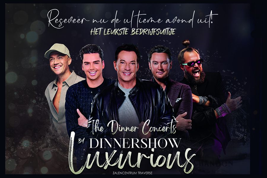 Dinnershow Luxurious